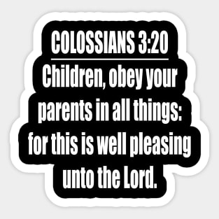 Colossians 3:20 King James Version Sticker